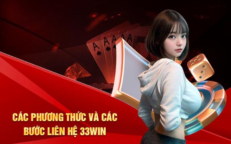 Người chơi có thể liên hệ bộ phận CSKH của 33WIN với 3 bước đơn giản