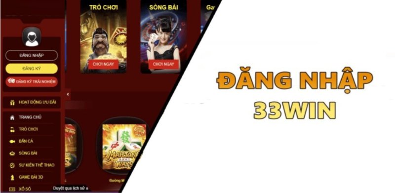 Cách đăng nhập 33win chi tiết 