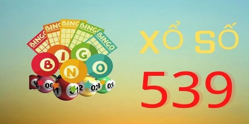 539 xổ số Đài Loan chơi dễ dàng